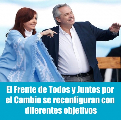 El Frente de Todos y Juntos por el Cambio se reconfiguran con diferentes objetivos