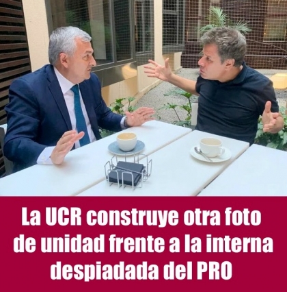 La UCR construye otra foto de unidad frente a la interna despiadada del PRO 