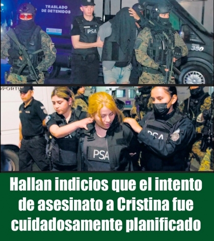 Hallan indicios que el intento de asesinato a Cristina fue cuidadosamente planificado