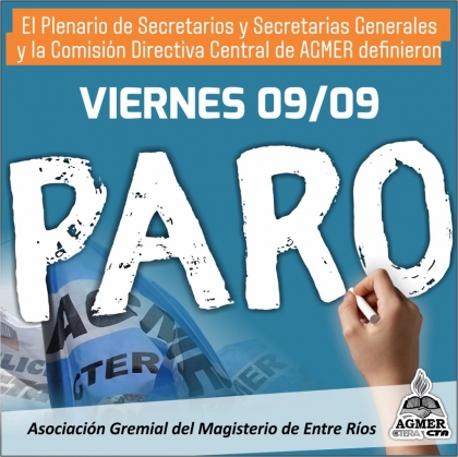 AGMER realiza un paro de 24 horas este viernes 9 de septiembre