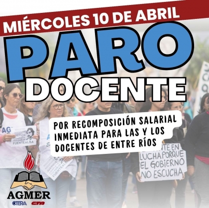 AGMER resolvió un paro para este miércoles: reclaman recomposición salarial