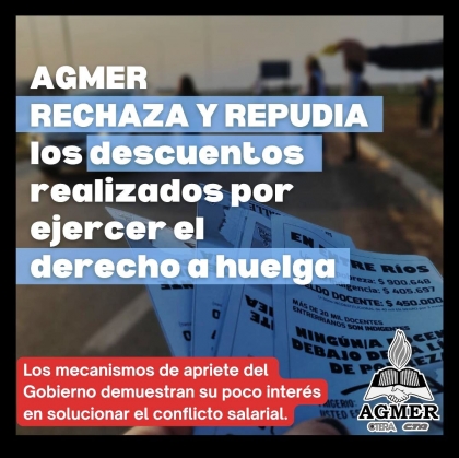 AGMER rechaza y repudia el descuento realizado por ejercer el derecho a huelga