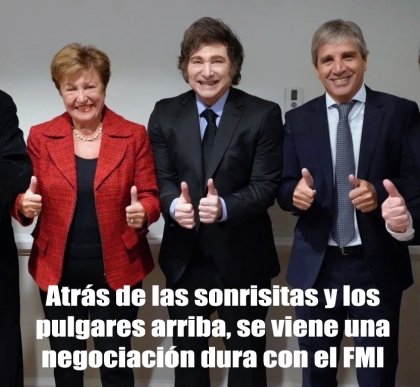 Atrás de las sonrisitas y los pulgares arriba, se viene una negociación dura con el FMI