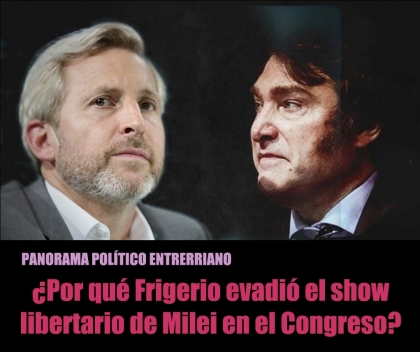 ¿Por qué Frigerio evadió el show libertario de Milei en el Congreso?