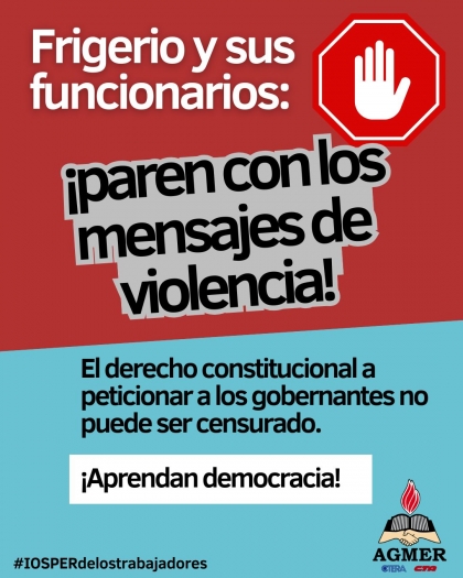 A Frigerio y sus funcionarios: ¡Paren con los mensajes de violencia!