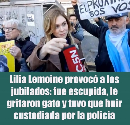 Lilia Lemoine provocó a los jubilados: fue escupida, le gritaron gato y tuvo que huir custodiada por la policía