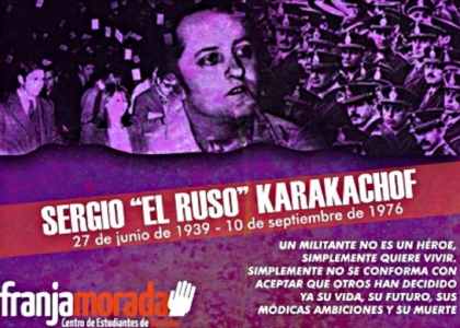 El radical Sergio Karakachoff, fundador de Franja Morada, es asesinado por la dictadura