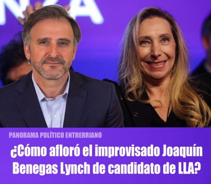 ¿Cómo afloró el improvisado Joaquín Benegas Lynch de candidato de LLA?