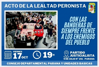 Jorge Vázquez Arrieta, presidente de la Departamental Paraná del PJ, invita al acto del Día de la Lealtad