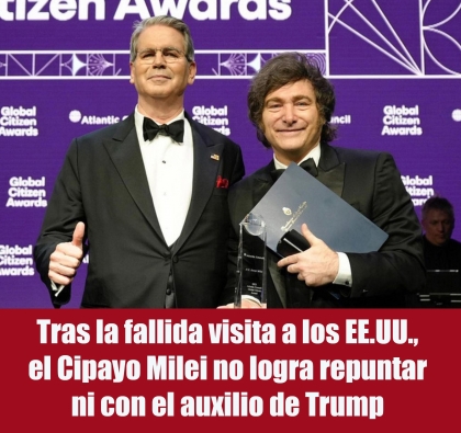 Tras la fallida visita a los EE.UU., el Cipayo Milei no logra repuntar ni con el auxilio de Trump