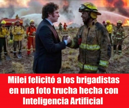 Milei felicitó a los brigadistas en una foto trucha hecha con Inteligencia Artificial 