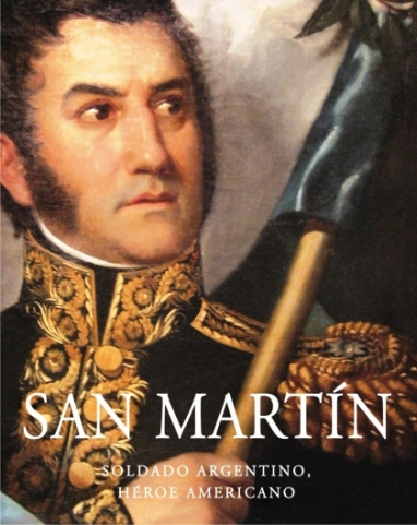 Aniversario del nacimiento de José de San Martín, el Libertador