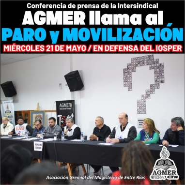En apoyo del IOSPER: la Intersindical marcha el miércoles y AGMER declara un paro de 24 horas